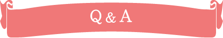Q＆A